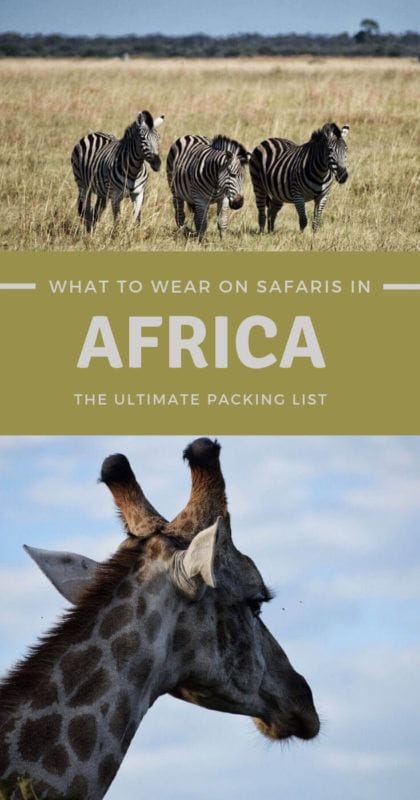 Learn what to wear on safari in Africa - via @clautavani