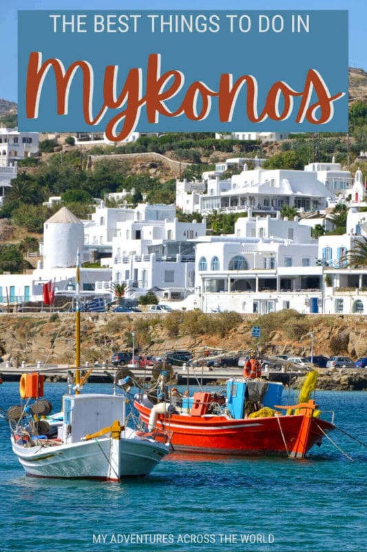 Learn about the best things to do in Mykonos