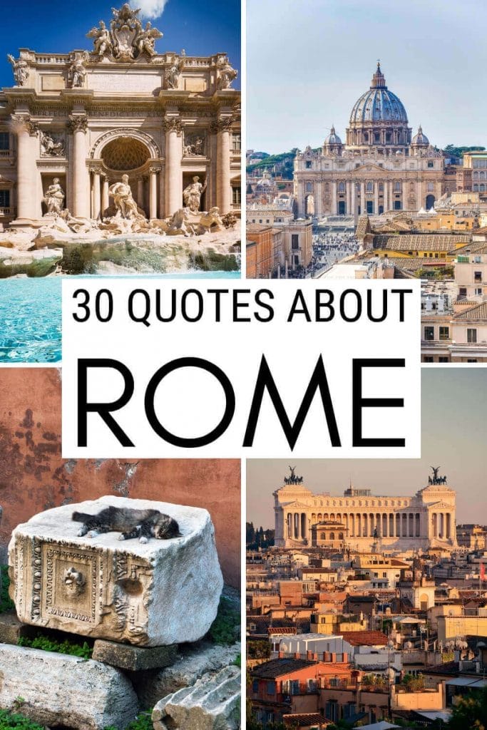 Read 30 interesting quotes about Rome - via @strictlyrome