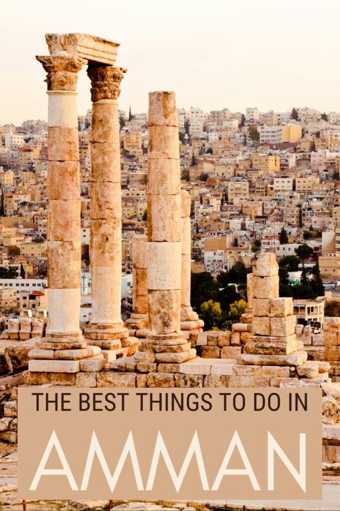 Things To Do In Amman You Will Certainly