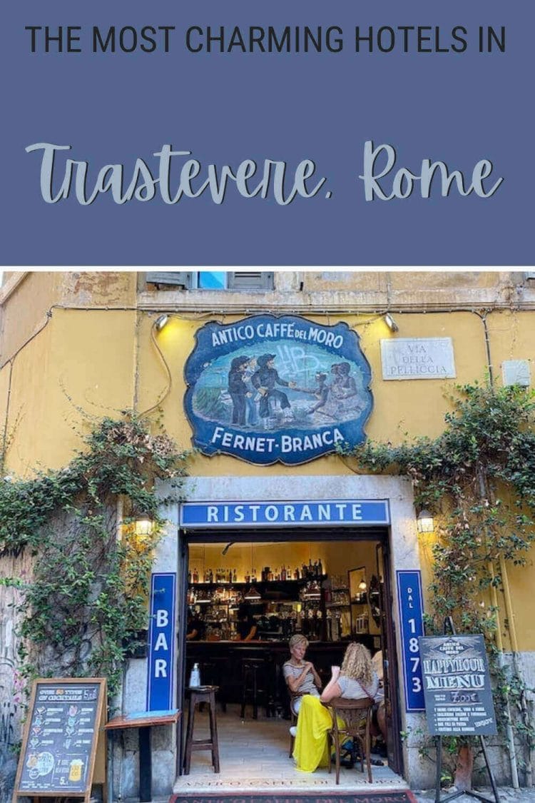 Read about the best hotels in Trastevere, Rome - via @strictlyrome