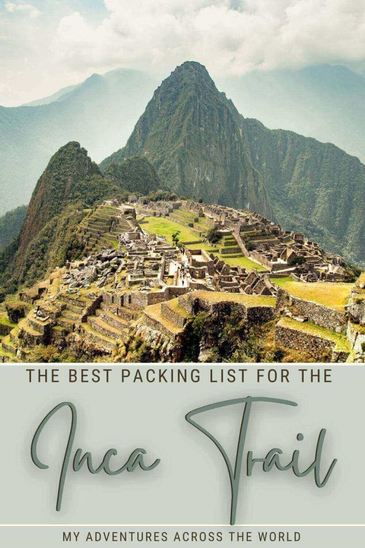 Read this post for the most complete Inca Trail packing list - via @clautavani